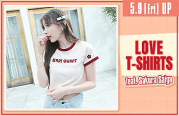 5.9 [Fri]UP LOVE T-SHIRTS feat. Sakura Saiga