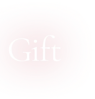 Gift