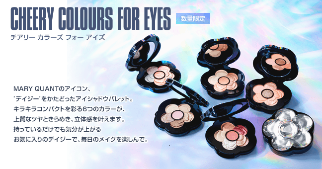 CHEERY COLOURS FOR EYES チアリー カラーズ フォー アイズ